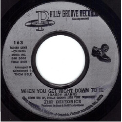 The Delfonics When You Get Right Down To It / I Gave To You USED VINYL 7INCH 45 RPM STYRENE