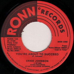 Ernie Johnson (2) You're About To Succeed / Give Me A Little Bit Of Your Loving USED VINYL 7INCH 45 RPM