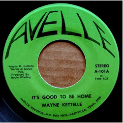 Wayne Kettelle It's Good To Be Home / !Que Bueno Estar En Casa! USED VINYL 7INCH 45 RPM