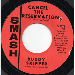 Buddy Skipper (2) Cancel The Reservation / Restless Breed USED VINYL 7INCH 45 RPM