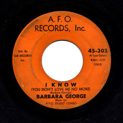 Barbara George I Know (You Don't Love Me No More) USED VINYL 7INCH 45 RPM