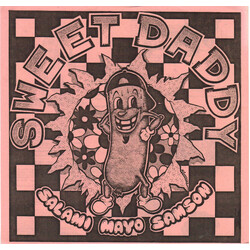 Sweet Daddy Salami Mayo Sampson USED VINYL 7INCH