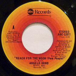 Angelo Bond Reach For The Moon (Poor People) / I Never Sang For My Baby USED VINYL 7INCH 45 RPM
