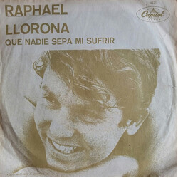 Raphael (2) Llorona USED VINYL 7INCH 45 RPM