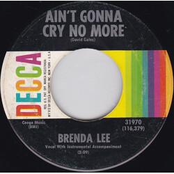 Brenda Lee Ain't Gonna Cry No More / It Takes One To Know One USED VINYL 7INCH 45 RPM