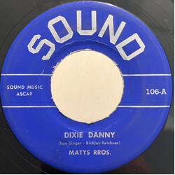 The Matys Bros. Dixie Danny USED VINYL 7INCH 45 RPM