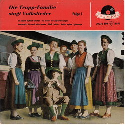The Trapp Family Singers Die Trapp-Familie Singt Volkslieder   Folge 1 USED VINYL 7INCH 45 RPM EP