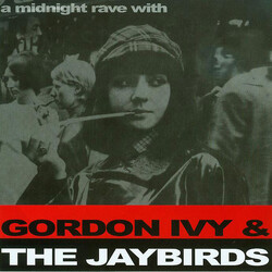 Gordon Ivy & The Jaybirds A Midnight Rave With USED VINYL 7INCH 45 RPM EP LIMITED EDITION