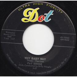 Pat Boone Why Baby Why USED VINYL 7INCH 45 RPM