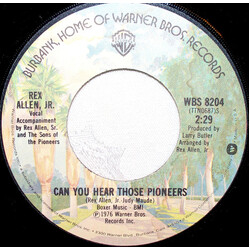 Rex Allen Jr. Can You Hear Those Pioneers USED VINYL 7INCH 45 RPM