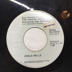 Don Charles / The Singing Dogs Jingle Bells / Oh! Susanna USED VINYL 7INCH 45 RPM MONO