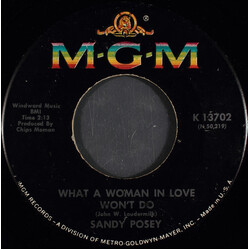 Sandy Posey What A Woman In Love Won't Do USED VINYL 7INCH 45 RPM MONO