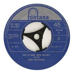 Nana Mouskouri Day Is Done (Mon Enfant) USED VINYL 7INCH 45 RPM MONO