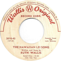 Ruth Wallis The Hawaiian Lei Song / The Vacation Song USED VINYL 7INCH 45 RPM MONO