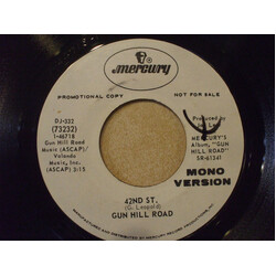 Gun Hill Road 42nd St. USED VINYL 7INCH 45 RPM PROMO STEREO MONO