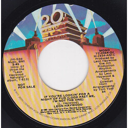 Leon Haywood If You're Lookin' For A Night Of Fun (Look Past Me, I'm Not The One) USED VINYL 7INCH 45 RPM PROMO STEREO MONO
