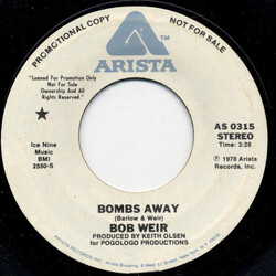 Bob Weir Bombs Away USED VINYL 7INCH 45 RPM PROMO STEREO MONO