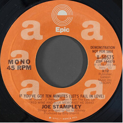 Joe Stampley If You've Got Ten Minutes (Let's Fall In Love) USED VINYL 7INCH 45 RPM PROMO STEREO MONO