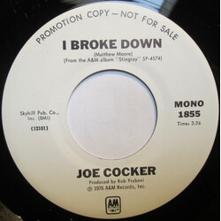 Joe Cocker I Broke Down USED VINYL 7INCH PROMO STEREO MONO