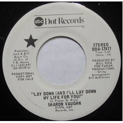 Sharon Vaughn Lay Down (And I'll Lay Down My Life For You) USED VINYL 7INCH 45 RPM PROMO MONO