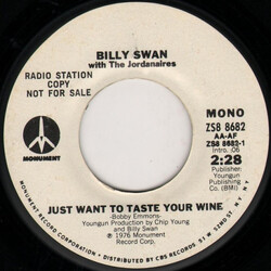 Billy Swan / The Jordanaires Just Want To Taste Your Wine USED VINYL 7INCH 45 RPM PROMO STEREO MONO
