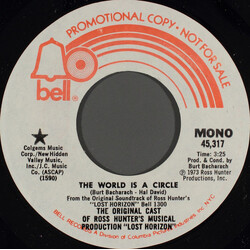 The Original Cast Of Ross Hunter's Musical Production "Lost Horizon" The World Is A Circle USED VINYL 7INCH 45 RPM PROMO STEREO MONO