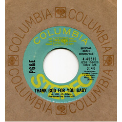 Pacific Gas & Electric Thank God For You Baby USED VINYL 7INCH 45 RPM PROMO STYRENE STEREO MONO