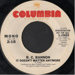 R.C. Bannon It Doesn't Matter Anymore USED VINYL 7INCH 45 RPM PROMO STEREO MONO