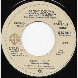 Danny Douma Endlessly USED VINYL 7INCH 45 RPM PROMO STEREO MONO