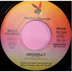 Mack Vickery Ishabilly USED VINYL 7INCH 45 RPM PROMO STEREO MONO