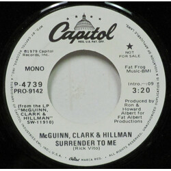 McGuinn, Clark & Hillman Surrender To Me USED VINYL 7INCH 45 RPM PROMO STEREO MONO