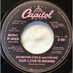 Desmond Child And Rouge Our Love Is Insane USED VINYL 7INCH 45 RPM PROMO STEREO MONO