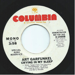 Art Garfunkel Crying In My Sleep USED VINYL 7INCH 45 RPM PROMO STEREO MONO