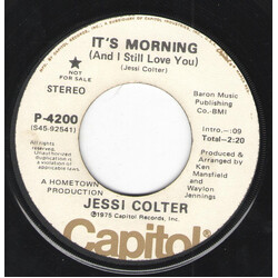 Jessi Colter It's Morning (And I Still Love You) USED VINYL 7INCH 45 RPM PROMO MONO STEREO