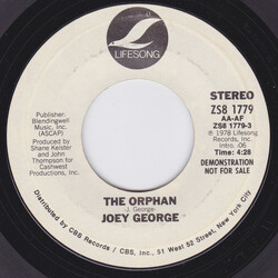 Joey George The Orphan USED VINYL 7INCH 45 RPM PROMO STEREO MONO