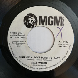 Billy Walker Sing Me A Love Song To Baby USED VINYL 7INCH 45 RPM PROMO STEREO MONO