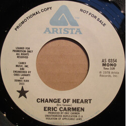 Eric Carmen Change Of Heart USED VINYL 7INCH 45 RPM PROMO STEREO MONO