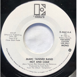 The Marc Tanner Band Hot And Cold USED VINYL 7INCH 45 RPM PROMO STEREO MONO