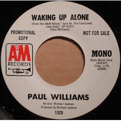 Paul Williams (2) Waking Up Alone USED VINYL 7INCH 45 RPM PROMO STEREO MONO