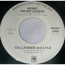 Gallagher & Lyle Heart On My Sleeve USED VINYL 7INCH 45 RPM PROMO STEREO MONO