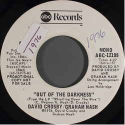 Crosby & Nash Out Of The Darkness USED VINYL 7INCH 45 RPM PROMO STEREO MONO