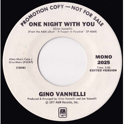 Gino Vannelli One Night With You USED VINYL 7INCH 45 RPM PROMO STEREO MONO