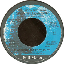 Full Moon (5) / Neil Larsen / Buzzy Feiten Phantom Of The Footlights USED VINYL 7INCH 45 RPM PROMO STEREO MONO