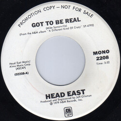 Head East Got To Be Real USED VINYL 7INCH 45 RPM PROMO STEREO MONO