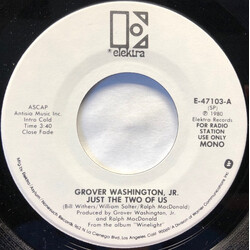 Grover Washington, Jr. Just The Two Of Us USED VINYL 7INCH 45 RPM PROMO STEREO MONO