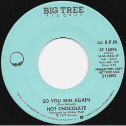 Hot Chocolate So You Win Again USED VINYL 7INCH 45 RPM PROMO STEREO MONO