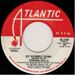 Stephen Stills Sit Yourself Down USED VINYL 7INCH 45 RPM PROMO STEREO MONO