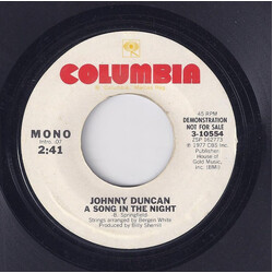 Johnny Duncan (3) A Song In The Night USED VINYL 7INCH 45 RPM PROMO STYRENE STEREO MONO
