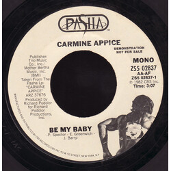 Carmine Appice Be My Baby USED VINYL 7INCH 45 RPM PROMO STYRENE STEREO MONO