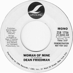 Dean Friedman Woman Of Mine USED VINYL 7INCH 45 RPM PROMO STYRENE STEREO MONO